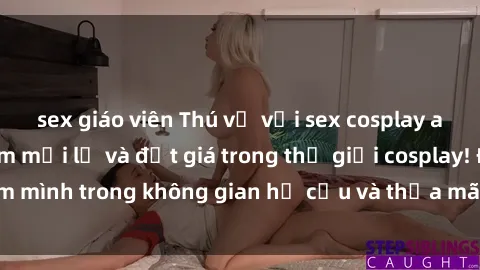 sex giáo viên Thú vị với sex cosplay anime: Trải nghiệm mới lạ và đắt giá trong thế giới cosplay! Đắm mình trong không gian hư cấu và thỏa mãn niềm đam mê của bạn!